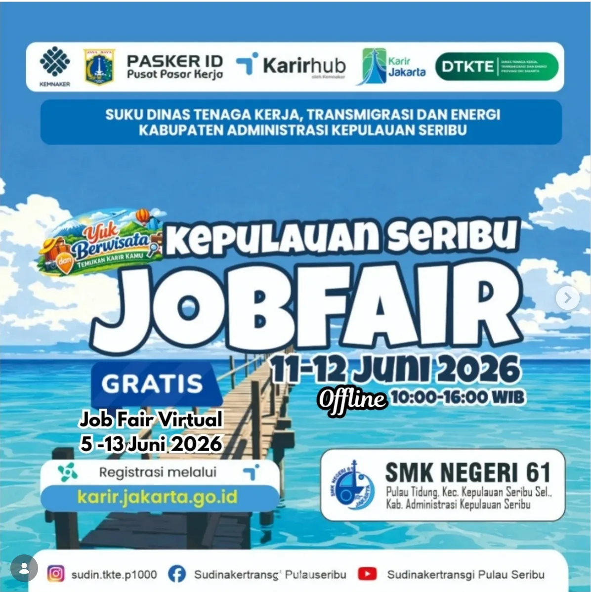 Job Fair Kabupaten Asahan 2026 (Suku Dinas TKTE Wilayah Kepulauan Seribu) : 10-11 Juni 2026